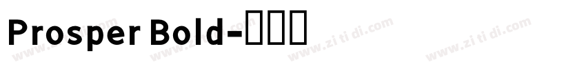 Prosper Bold字体转换